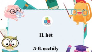 11. hét 5-6. osztály óraterv